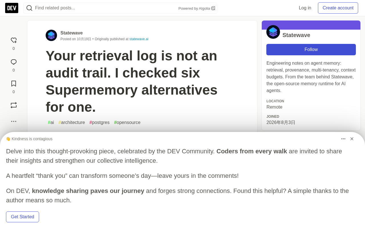 Retrieval Logs ≠ Audit Trails: A Cross-Comparison of 6 Supermemory Alternatives