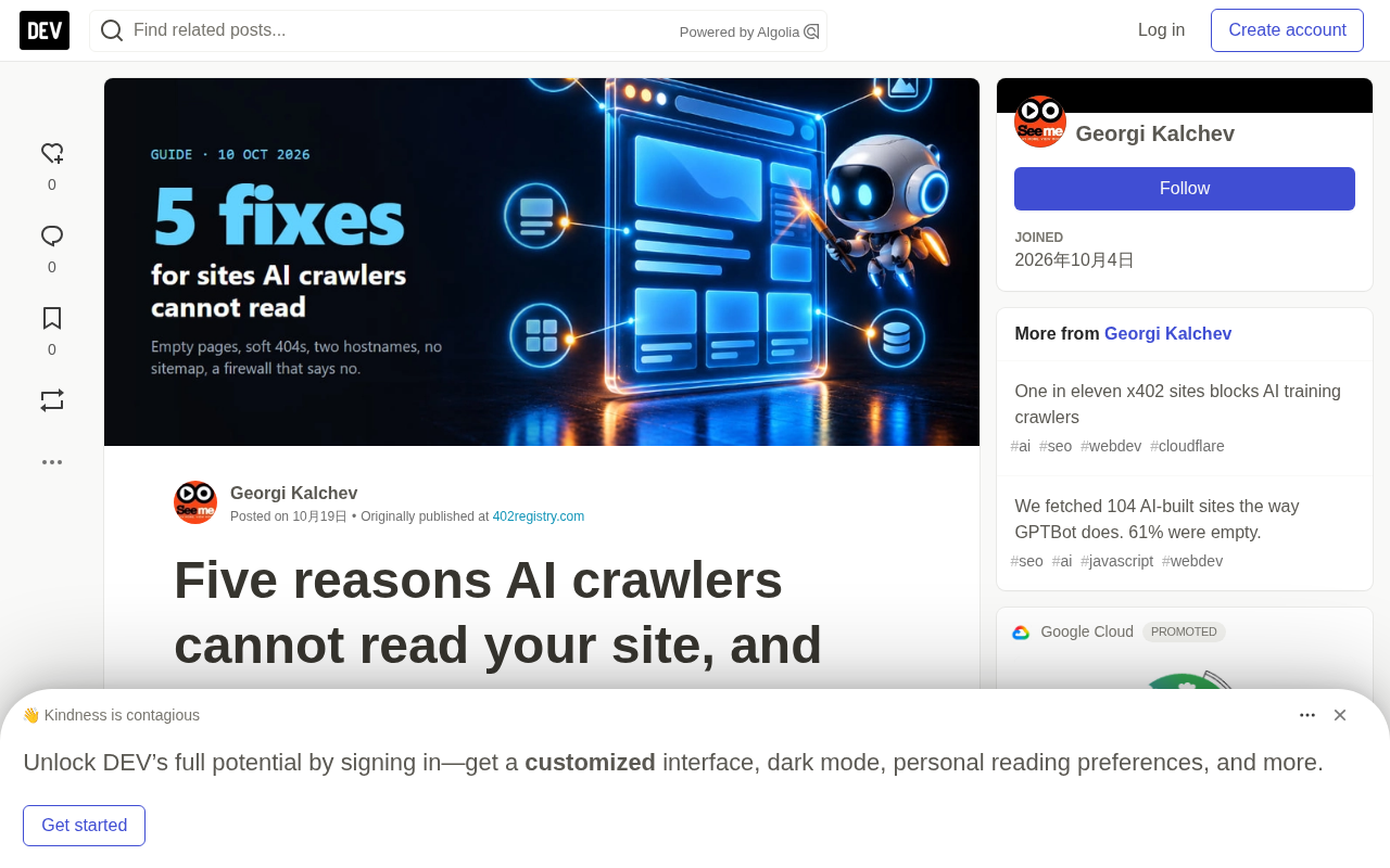 AI Crawlers Can't Read Your Website? Five Culprits and How to Fix Them