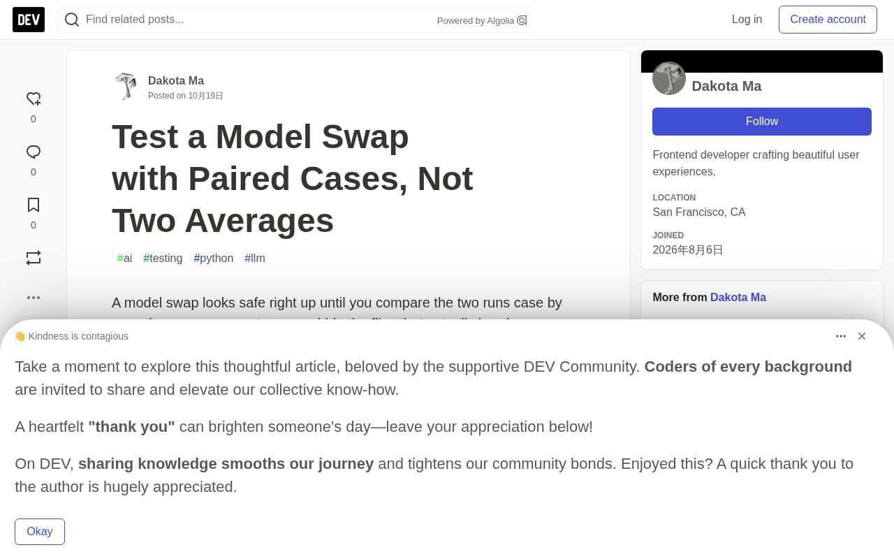 Don't Just Look at Averages When Switching Models: Use Paired Testing to Catch Hidden Regressions