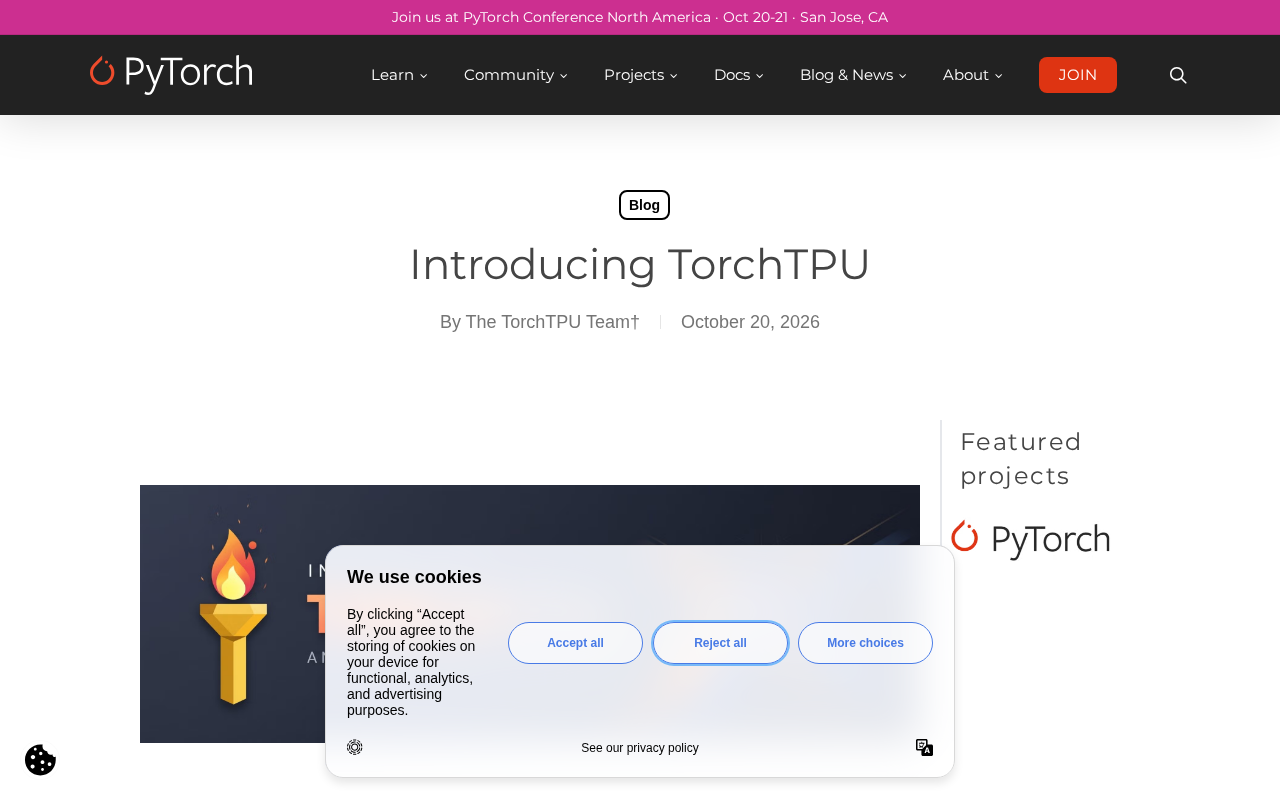 TorchTPU发布:PyTorch原生支持谷歌TPU