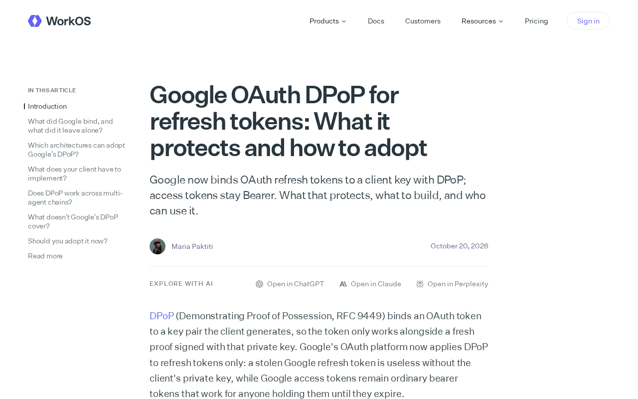 Google OAuth DPoP 刷新令牌绑定:保护机制与实施指南