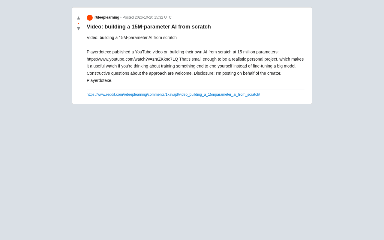 Reddit discussion: building a 15M-parameter AI from scratch