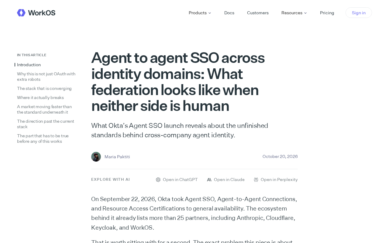 Agent间SSO跨身份域:Okta Agent SSO揭示的非人类身份联邦
