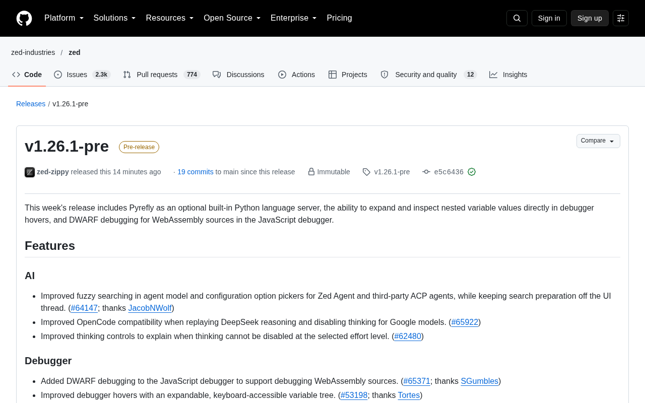 Zed v1.26.1-pre发布:Pyrefly与调试器升级