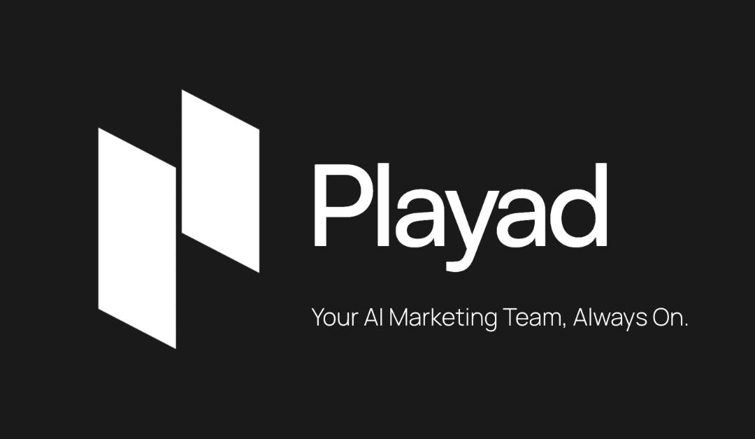 Playad: Hire an AI Marketing Team in One Click, Automating Your Ad Campaigns