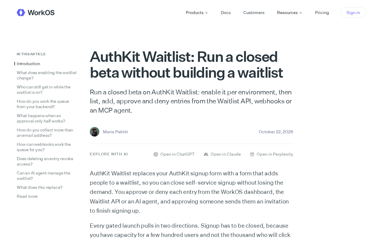 AuthKit Waitlist:零代码搭建封闭测试等候名单