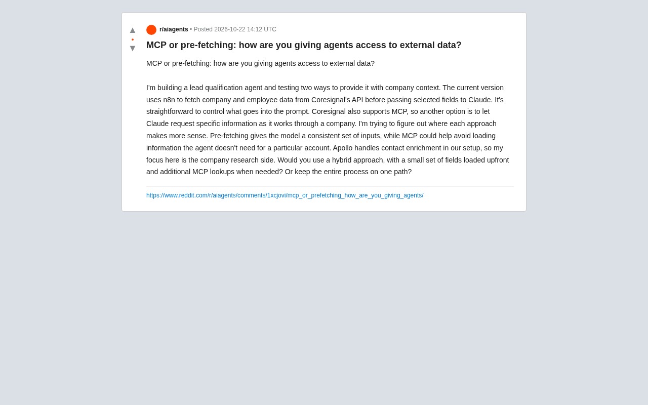 Feeding Data to Agents: MCP On-Demand Pull vs. Prefetching? A Practical Comparison
