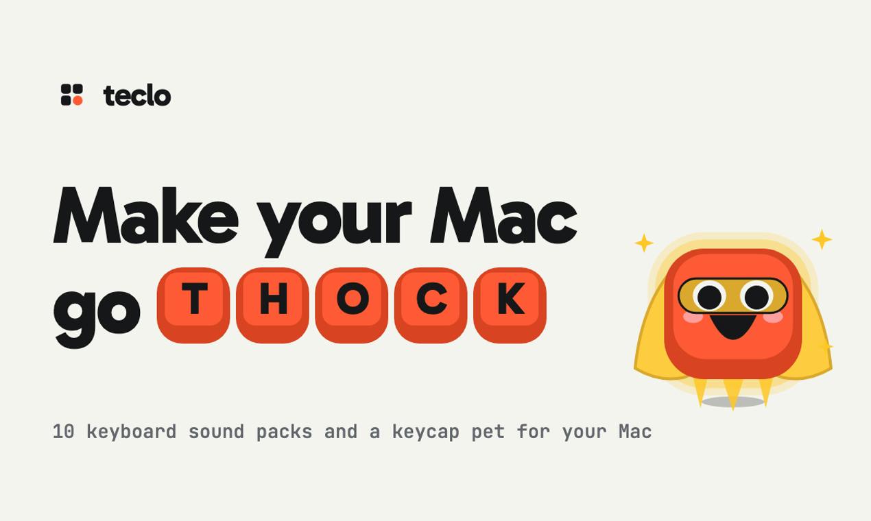 Teclo: Mechanical Keyboard Sounds and a Keycap Pet for Your Mac