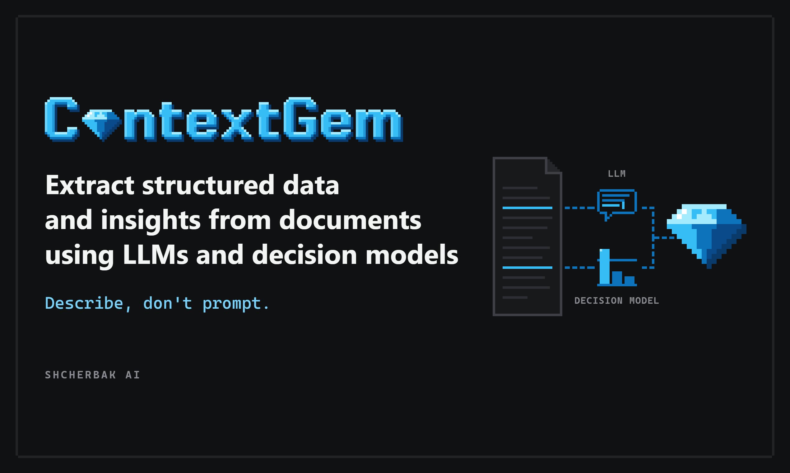 ContextGem 1.0:决策模型协同LLM,重塑文档数据提取