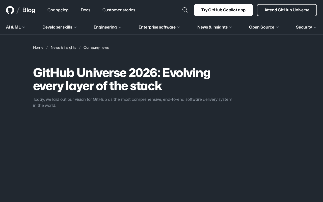 GitHub Universe 2026: The Ambition of Full-Stack Evolution