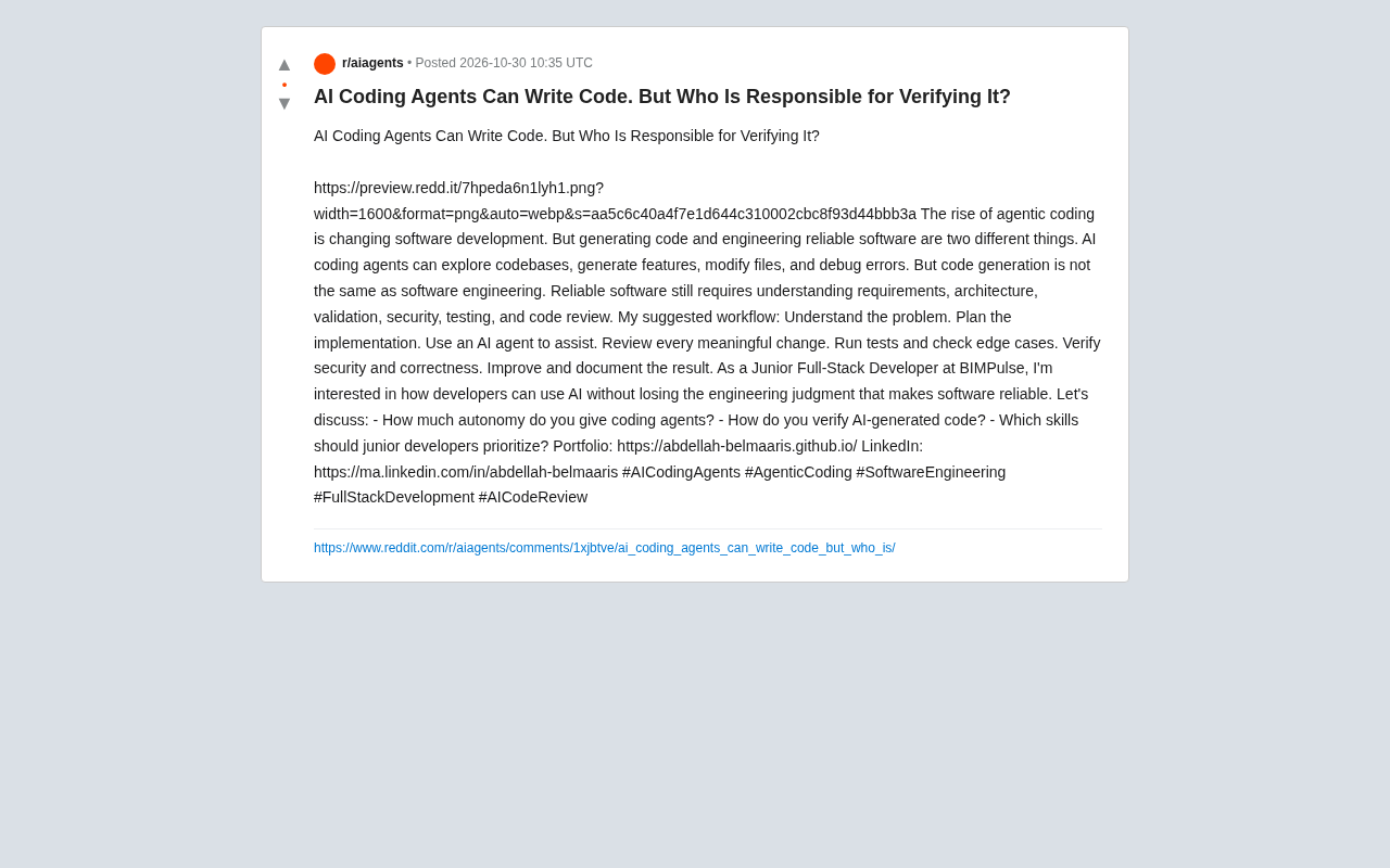 AI Coding Agents Can Write Code, but Who Verifies Reliability?