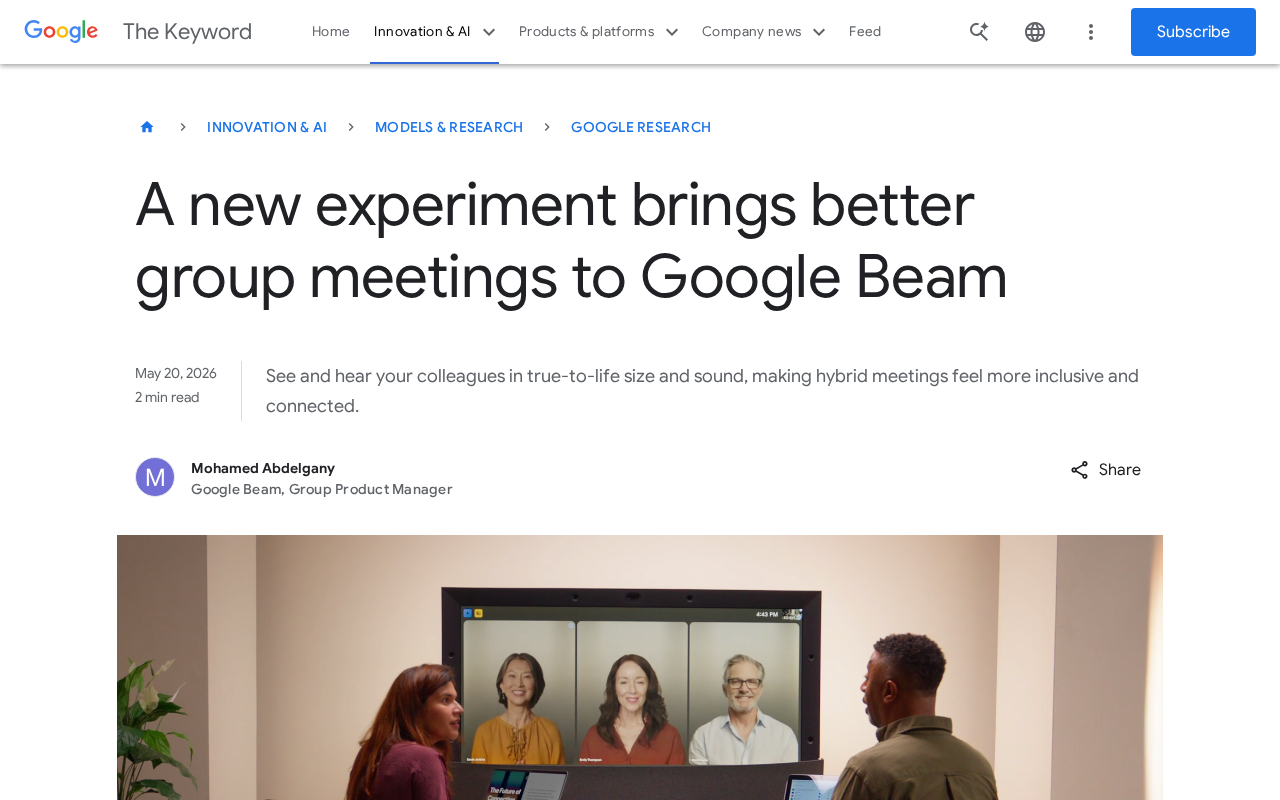 Google Beam Experiment Upgraded: Life-Size Visuals + Spatial Audio Reshape Hybrid Meeting Experience